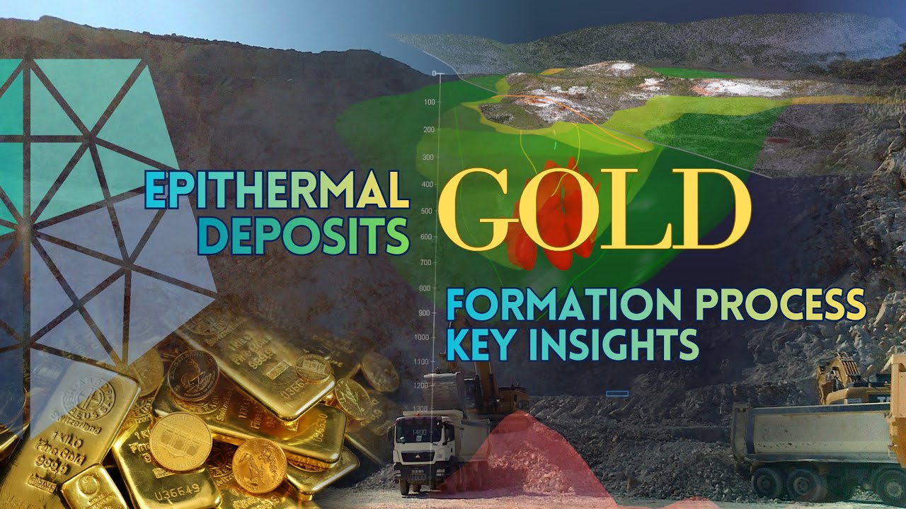 Эпитермальные месторождения золота: процесс образования и ключевые выводы.