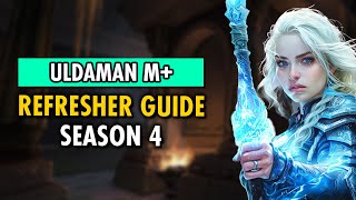 Uldaman M+ Guide: Tech, Tips & Changes [Season 4]