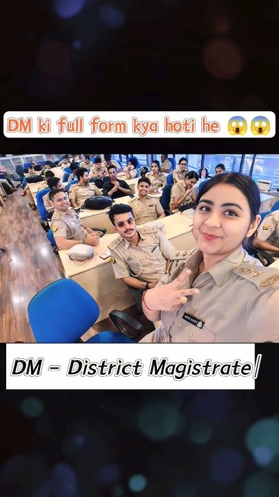 understanding-dm-what-does-district-magistrate-mean-shorts-youtube