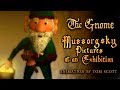 Capture de la vidéo The Gnome - Mussorgsky - Pictures At An Exhibition - Animation By Tom Scott