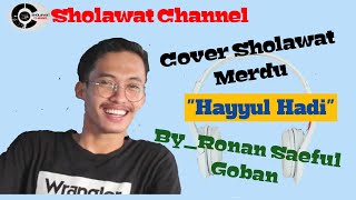 Sholawat Hayyul Hadi Akustik || Ronansaeful goban || Sholawat Nabi