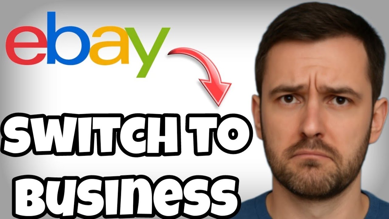 How to Change eBay Personal Account to Business – Easy Guide 2025 - YouTube