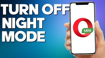 How to Turn Off Night mode on Opera Mini