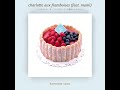 kamome sano - charlotte aux framboises (feat. mami) (Audio Only)