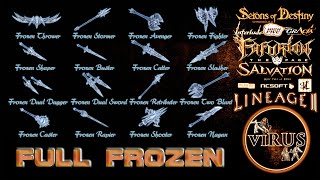 Full Set of Frozen Weapons. LINEAGE II. Any Chronicles ◄√i®uS►