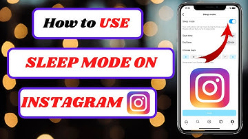 "What is Sleep Mode on Instagram & How to Use It - Complete Guide!"