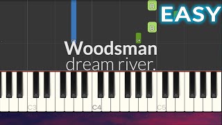 dream river. - Woodsman EASY Piano Tutorial Resimi