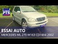 Test auto  mercedes ml w163 270 cdi 2002