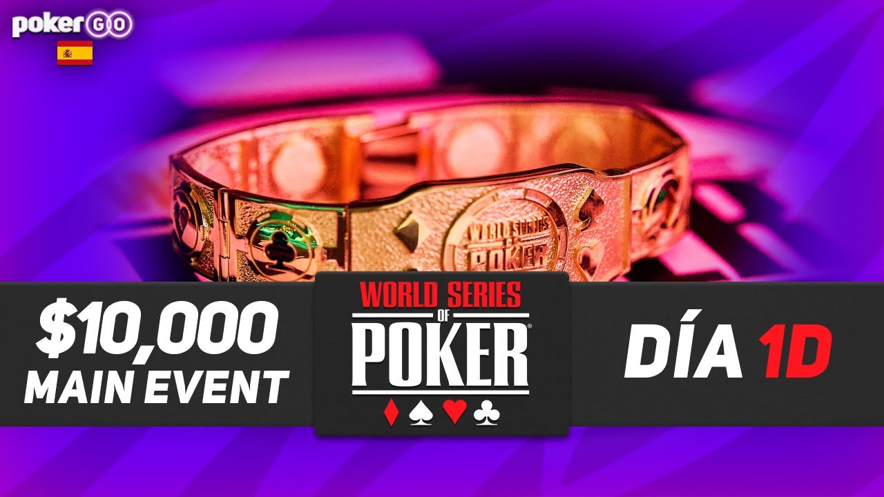 WSOP 2024 MAIN EVENT 10,000 DÍA 1D YouTube