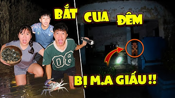 Khoa Bị M.A Giấu Khi Đi Bắt Cua Đêm, Cả Team Lo Lắng Đi Tìm | Anh Tóc Xoăn