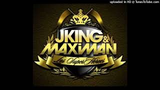 J King & Maximan - Rastrillea (Version Original)