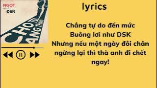 cho tôi lang thang lyrics ngọt ft đen