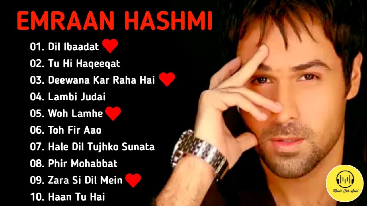 Best Of Emraan Hashmi Top 10 Songs Bollywood Hits Songs Hindi