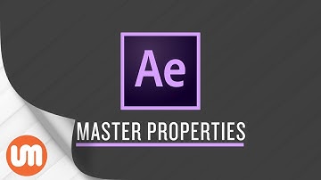 Why You Should Be Using Master Properties in After Effects