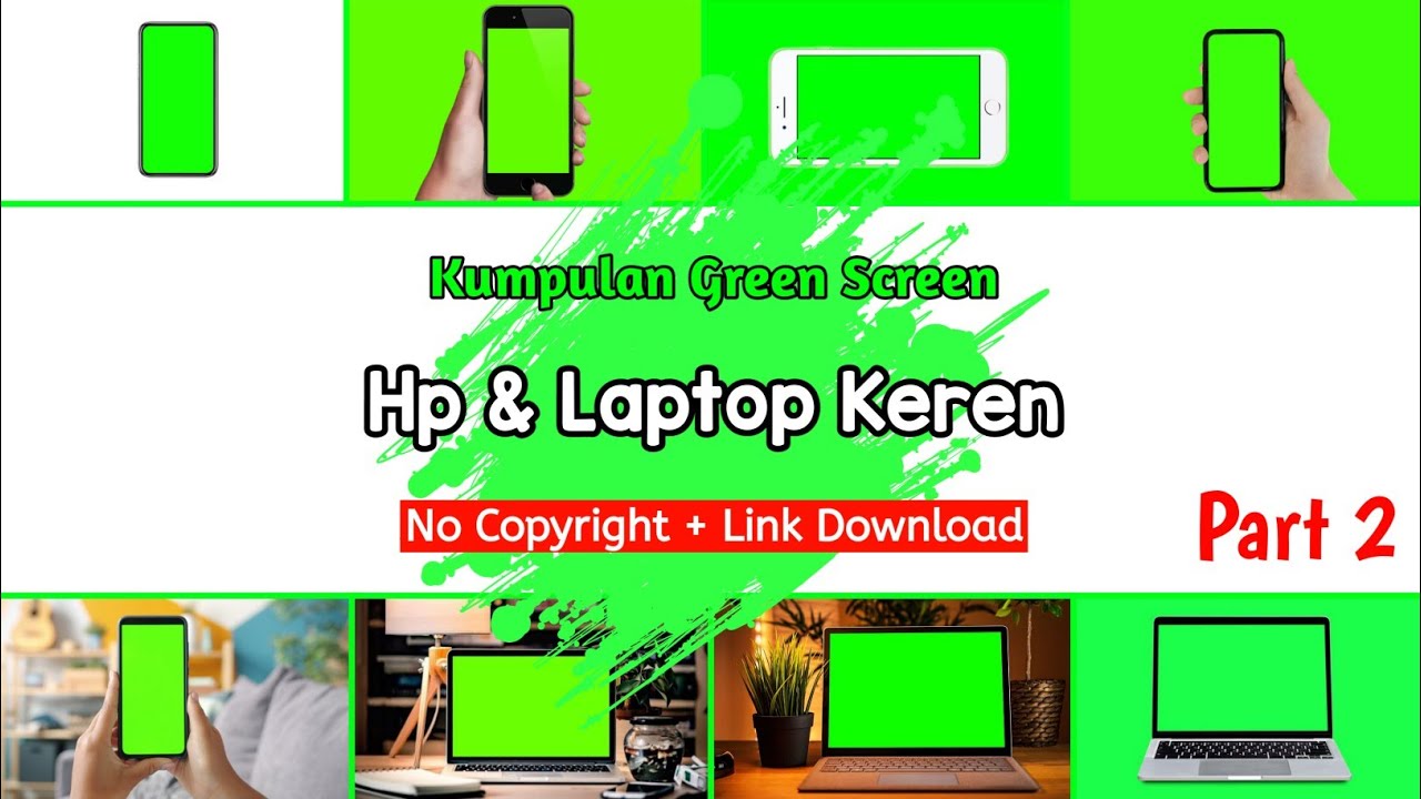 kumpulan green screen hp & laptop green screen collection YouTube