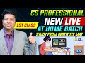 CS Professional Live at home batch 1st class | Study directly from Institute mat