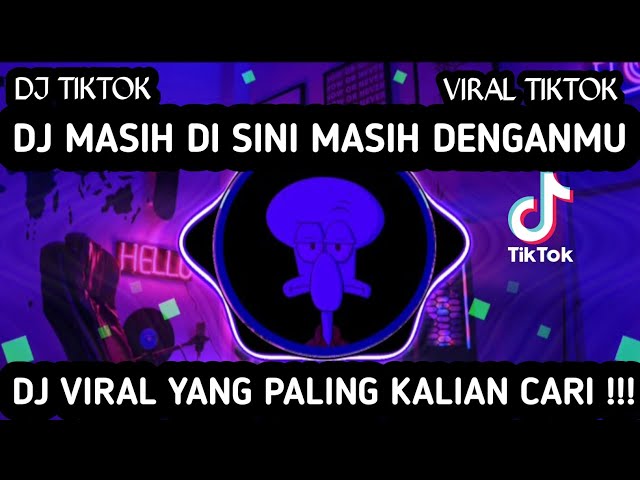 DJ TOLONG JANGAN KATAKAN KAU SUKA - DJ MASIH DI SINI MASIH DENGANMU class=