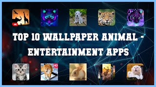 Top 10 Wallpaper Animal Android Apps screenshot 3