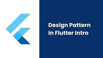 Design Patterns In Flutter Series - 1
