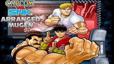 Capcom VS SNK Arranged MUGEN 3v3 Playthrough - Guy, Cody, and Mike Haggar