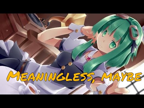 【GUMI】Meaningless, maybe【VOCALOID Original】