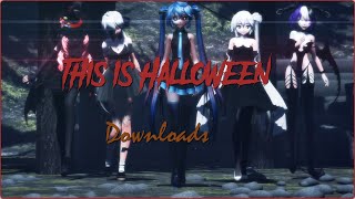 [MMD] This is Halloween (Motions + Stage Download Links)