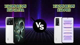 Xiaomi Redmi K60 Ultra vs Xiaomi Redmi K60 Pro: Unleashing the Ultimate Comparison