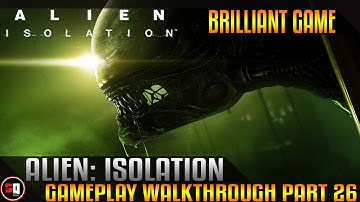 Alien: Isolation Walkthrough Part 26 - Server Hub