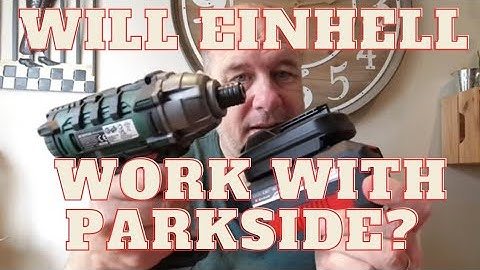 Will an Einhell battery work with Parkside tools?