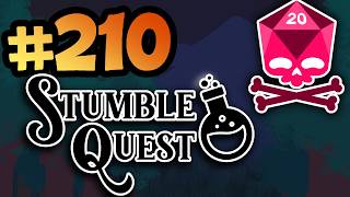 Stumble Quest - EPISODE 210 - WWKD (What Would Knack Do)