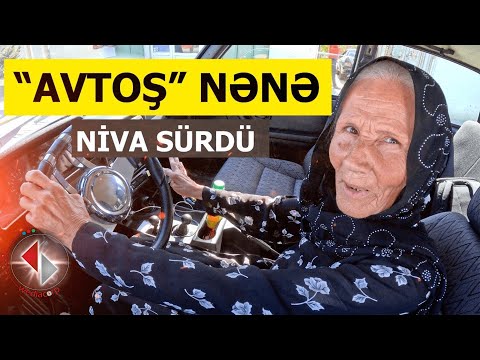 TikTokun məşhur maşın sürən nənəsi bu dəfə NİVA sürdü / Çox maraqlı həyat hekayəsi