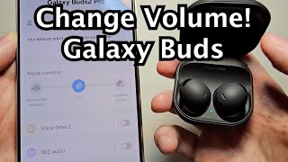 How to Adjust Volume on Samsung Galaxy Buds 2 Pro!