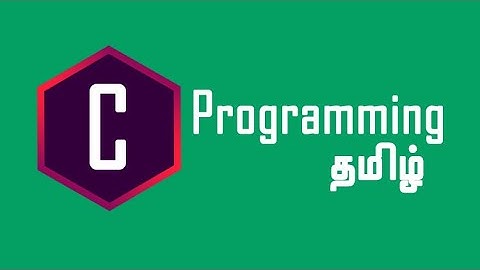 C programming in tamil | Video - 02 | Install & Configure GCC | beginner to advanced level in c