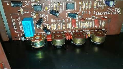 Cách sửa amply Jarguar 203N bị mất vang hát