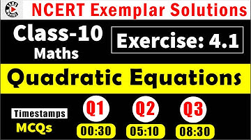 NCERT Exemplar | Class 10 | Maths | Quadratic Equations | Ex 4.1 | Q 1 to 3