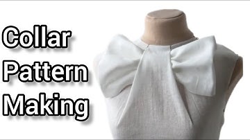 Beautiful collar patterning tutorial for sewing