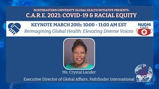 C.A.R.E. 2021- Crystal Lander: Reimagining Global Health