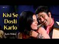 Kisi Se Dosti Karlo - (Official Lyric Video) | Kishore Kumar, Asha Bhosle | Dil Diwana