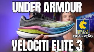REVIEW UNDER ARMOUR VELOCITI ELITE 3 // BICAMPEÃO DE BOSTON!!