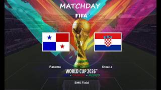 FIFA WORLD CUP 2026 GROUP STAGE - PANAMA v CROATIA