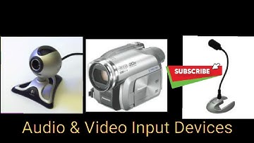 Audio & Video Input devices|| chap 1 lec 7|| source data entry devices part 2 #ics #computer
