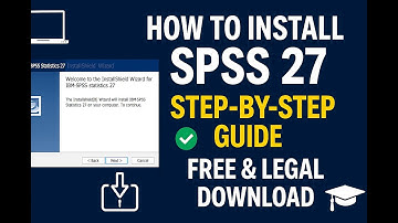 How to Download & Install SPSS 27 | Step-by-Step Guide for Students & Researchers