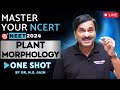 Plant morphology in one shot  master your ncert  neet 2024  dr ns jain