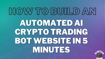 How to Build an Automated AI Crypto Trading Bot Website in 5 Minutes