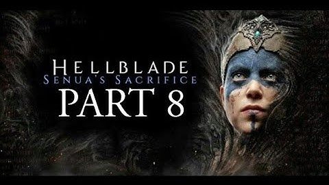 Hellblade: Senua