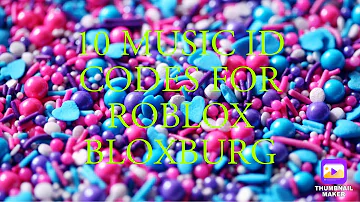 10 Music Id codes for Roblox BLOXBURG