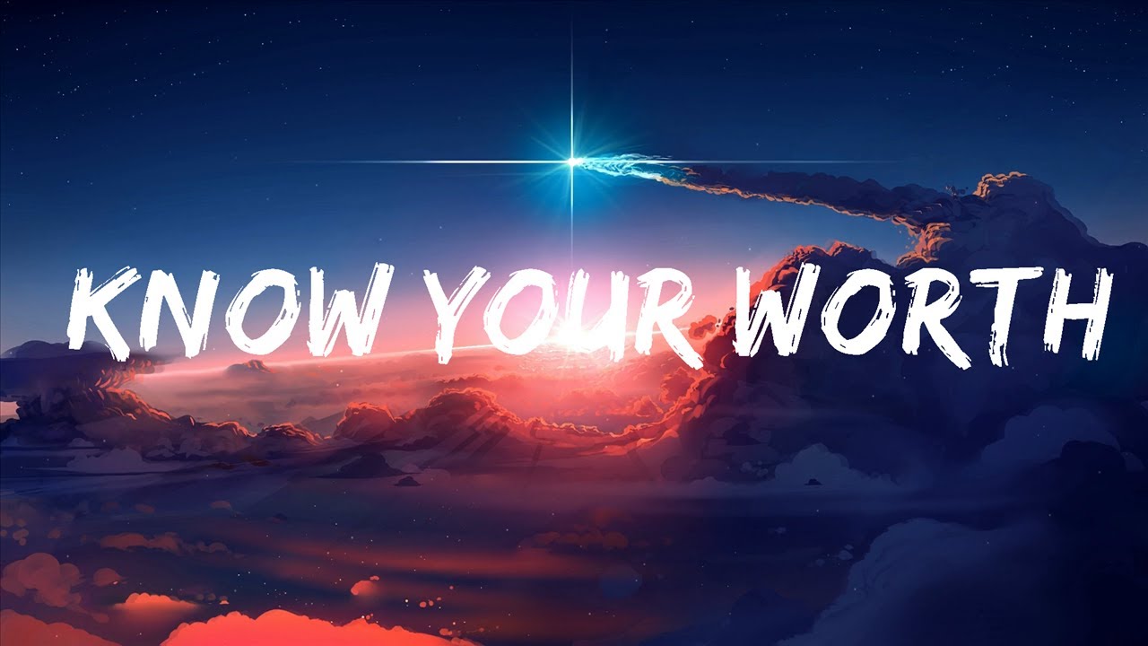 Khalid Know Your Worth (Lyrics) feat. Disclosure YouTube