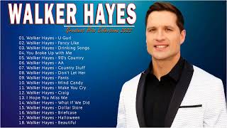 Walker Hayes New Playlist 2022💥Walker Hayes Greatest Hits Full Album 2022💥Top New Country Songs 2022