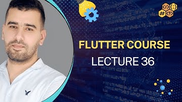 Flutter Widgets #6- #36 كورس فلاتر مكثف