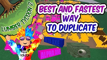 Lumber Tycoon 2 How To Duplicate Every Item (NO LAG NEEDED)